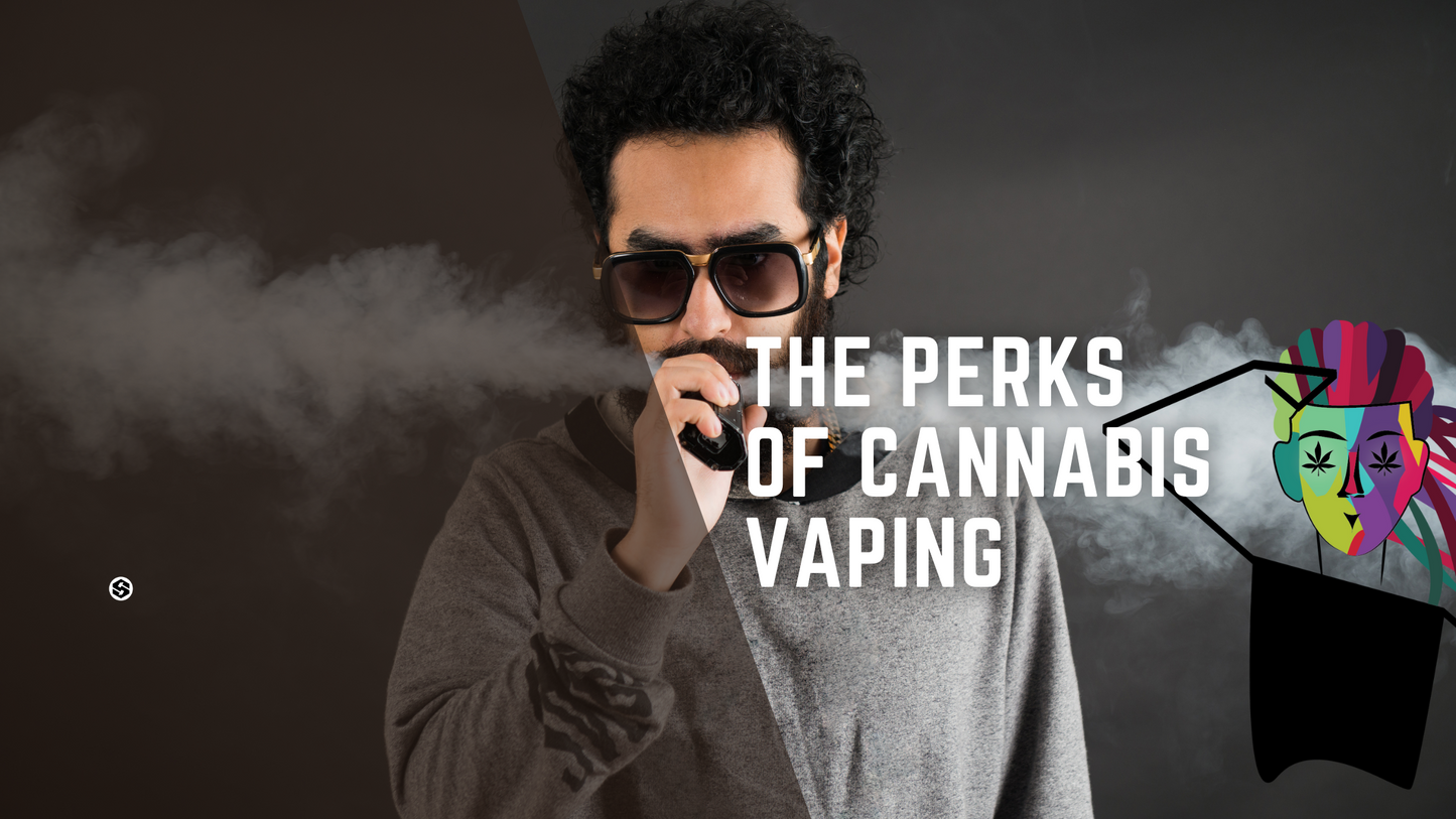 The Cool Perks of Vaping Your Cannabis