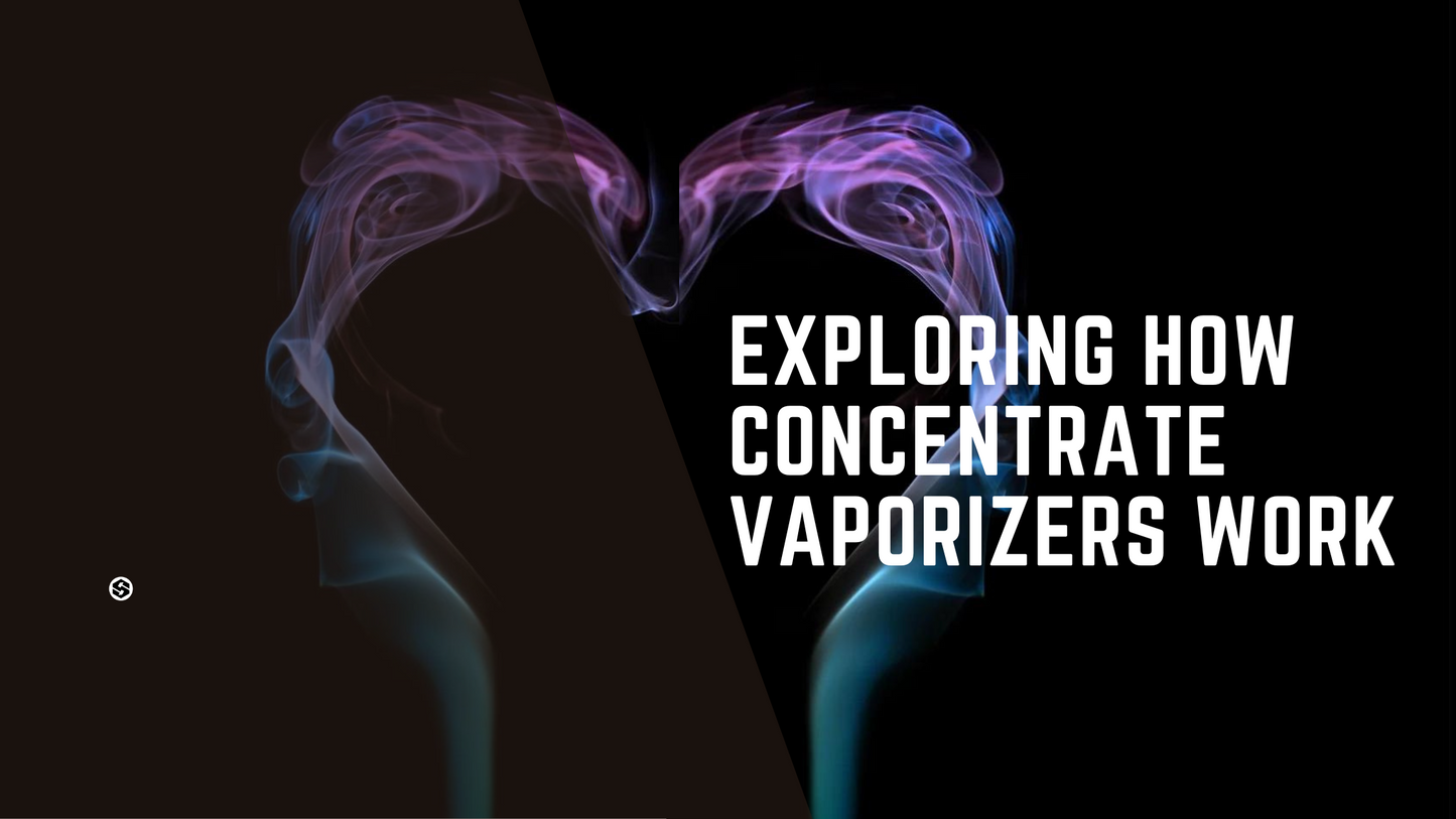 Unleashing the Vape Magic: Exploring How Concentrate Vaporizers Work for Elevated Sessions