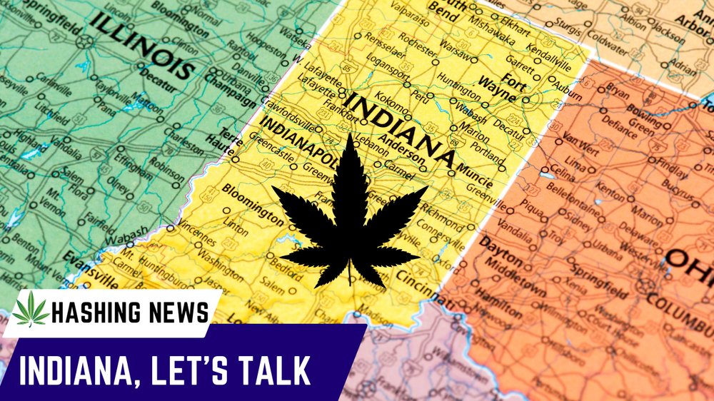 Indiana, let's talk about cannabis legalization